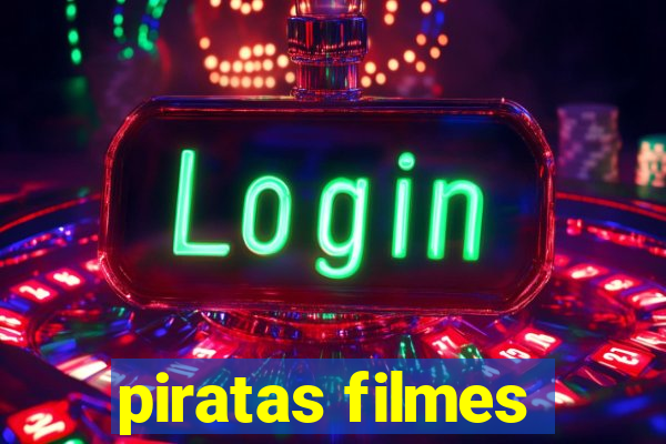 piratas filmes